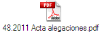 48.2011 Acta alegaciones.pdf