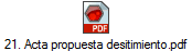 21. Acta propuesta desitimiento.pdf