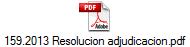 159.2013 Resolucion adjudicacion.pdf