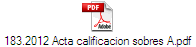 183.2012 Acta calificacion sobres A.pdf