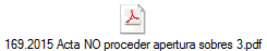 169.2015 Acta NO proceder apertura sobres 3.pdf