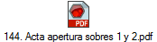 144. Acta apertura sobres 1 y 2.pdf