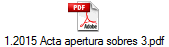 1.2015 Acta apertura sobres 3.pdf