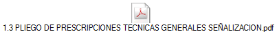 1.3 PLIEGO DE PRESCRIPCIONES TECNICAS GENERALES SEALIZACION.pdf