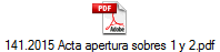 141.2015 Acta apertura sobres 1 y 2.pdf