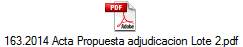 163.2014 Acta Propuesta adjudicacion Lote 2.pdf