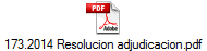 173.2014 Resolucion adjudicacion.pdf