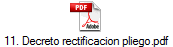 11. Decreto rectificacion pliego.pdf