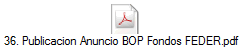 36. Publicacion Anuncio BOP Fondos FEDER.pdf