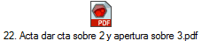 22. Acta dar cta sobre 2 y apertura sobre 3.pdf