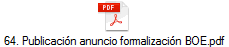 64. Publicacin anuncio formalizacin BOE.pdf