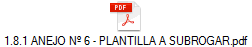 1.8.1 ANEJO N 6 - PLANTILLA A SUBROGAR.pdf