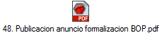 48. Publicacion anuncio formalizacion BOP.pdf