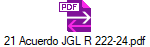 21 Acuerdo JGL R 222-24.pdf