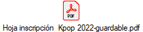 Hoja inscripcin  Kpop 2022-guardable.pdf