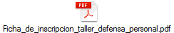 Ficha_de_inscripcion_taller_defensa_personal.pdf