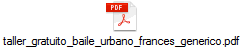 taller_gratuito_baile_urbano_frances_generico.pdf