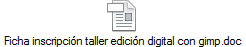 Ficha inscripcin taller edicin digital con gimp.doc