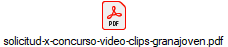 solicitud-x-concurso-video-clips-granajoven.pdf