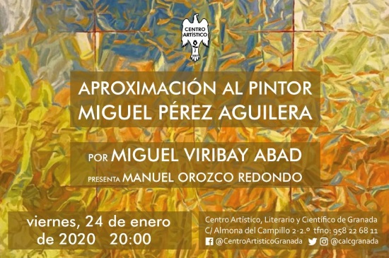 Conferencia. Aproximacin al pintor Miguel Prez Aguilera