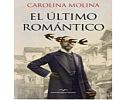 Presentacin del libro “El ltimo romntico” de Carolina Molina. Actividad anulada