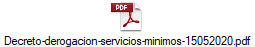 Decreto-derogacion-servicios-minimos-15052020.pdf