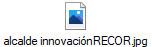 alcalde innovacinRECOR.jpg