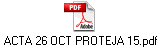 ACTA 26 OCT PROTEJA 15.pdf