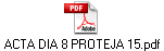 ACTA DIA 8 PROTEJA 15.pdf