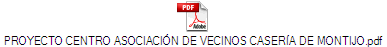 PROYECTO CENTRO ASOCIACIÓN DE VECINOS CASERÍA DE MONTIJO.pdf