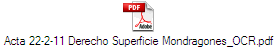 Acta 22-2-11 Derecho Superficie Mondragones_OCR.pdf