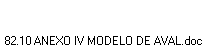 82.10 ANEXO IV MODELO DE AVAL.doc