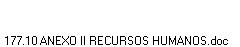 177.10 ANEXO II RECURSOS HUMANOS.doc