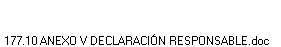 177.10 ANEXO V DECLARACI�N RESPONSABLE.doc