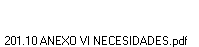 201.10 ANEXO VI NECESIDADES.pdf