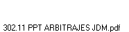 302.11 PPT ARBITRAJES JDM.pdf