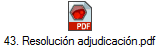 43. Resoluci�n adjudicaci�n.pdf