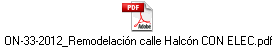 ON-33-2012_Remodelaci�n calle Halc�n CON ELEC.pdf