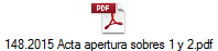 148.2015 Acta apertura sobres 1 y 2.pdf