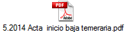 5.2014 Acta inicio baja temeraria.pdf