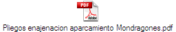 Pliegos enajenacion aparcamiento Mondragones.pdf
