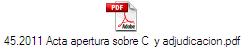 45.2011 Acta apertura sobre C y adjudicacion.pdf