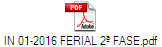 IN 01-2016 FERIAL 2� FASE.pdf