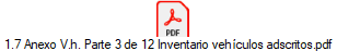 1.7 Anexo V.h. Parte 3 de 12 Inventario veh�culos adscritos.pdf