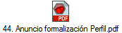 44. Anuncio formalizaci�n Perfil.pdf