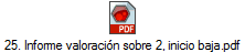 25. Informe valoración sobre 2, inicio baja.pdf
