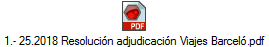 1.- 25.2018 Resoluci�n adjudicaci�n Viajes Barcel�.pdf