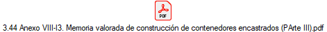 3.44 Anexo VIII-I3. Memoria valorada de construcci�n de contenedores encastrados (PArte III).pdf