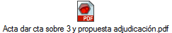 Acta dar cta sobre 3 y propuesta adjudicación.pdf