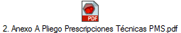 2. Anexo A Pliego Prescripciones T�cnicas PMS.pdf